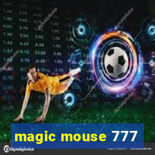 magic mouse 777